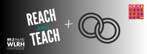 Arts Underground: Reach and Teach