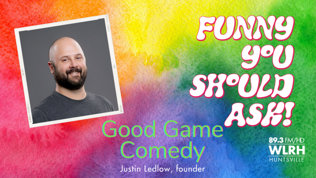 Funny You Should Ask: Good Game Comedy