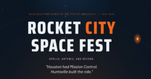 Rocket City Space Fest launches July 16!